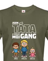 Pánské tričko pro Tátu - můj gang