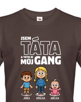 Pánské tričko pro Tátu - můj gang