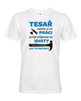 Pánské tričko pro tesaře - ideální dárek nejen k narozeninám