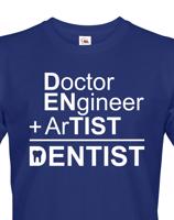 Pánské tričko pro zubaře  - ideální dárek k narozeninám nebo Vánocům