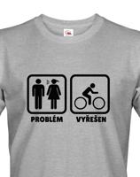 Pánské tričko Problém vyřešen - hoďte hádku za hlavu a vyražte na kolo