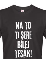 Pánské tričko s námětem filmu - Líbáš jako bůh - Na to ti sere bílej tesák