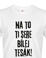 Pánské tričko s námětem filmu - Líbáš jako bůh - Na to ti sere bílej tesák