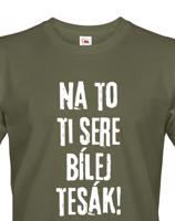 Pánské tričko s námětem filmu - Líbáš jako bůh - Na to ti sere bílej tesák