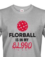 Pánské tričko s potiskem Florbal is in my blood - tričko pro florbalisty