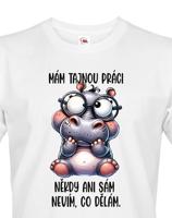 Pánské tričko s potiskem Hrocha - tajná práce - dárek na narozeniny nebo Vánoce