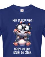 Pánské tričko s potiskem Hrocha - tajná práce - dárek na narozeniny nebo Vánoce