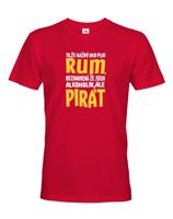 Pánské tričko s potiskem Jsem pirát piju rum - ideální vodácké triko