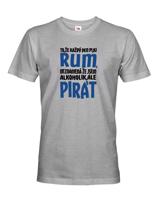 Pánské tričko s potiskem Jsem pirát piju rum - ideální vodácké triko