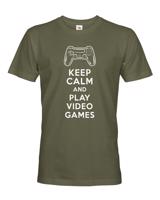 Pánské tričko s potiskem Keep calm and play videohry - pro hráče