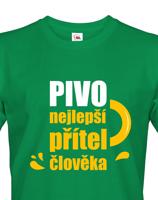 Pánské tričko s potiskem Pivo, nejlepší přítel člověka - ideální dárek pro pivaře