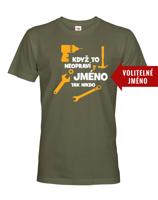 Pánské tričko s potiskem pro kutily Když to neopraví ...