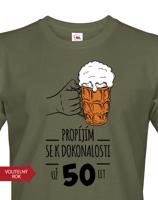 Pánské tričko s potiskem Propíjím se k dokonalosti, už 50 let - ideální dárek pro pivaře