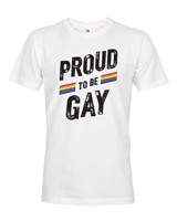 Pánské tričko s potiskem Proud to be gay - tričko na podporu komunity LGBT