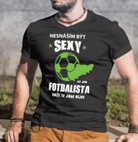 Pánské tričko s potiskem Sexy fotbalista