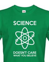 Pánské tričko Science believe - ideální dárek pro milovníky vědy