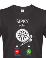 Pánské tričko - Šipky volají - ideální dárek