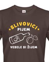 Pánské tričko Slivovici pijem, vesele si žijem