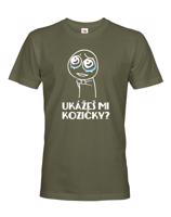 Pánské Tričko ukážeš mi kozičky