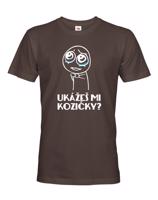 Pánské Tričko ukážeš mi kozičky