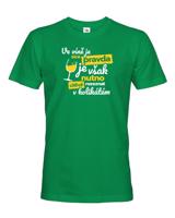 Pánské tričko - Ve víně je sice pravda je však nutno citlivě rozeznat  v kolikátém