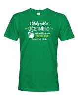 Pánské triko - Nikdy neštvi účetního