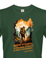 Pánské  triko s citátem Edmunda Hillaryho - Miřte vysoko - triko pro cestovatele