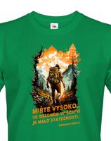 Pánské  triko s citátem Edmunda Hillaryho - Miřte vysoko - triko pro cestovatele