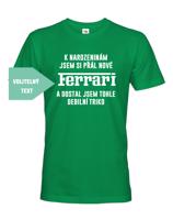 Pánské vtipné a  originální tričko K narozeninám / Vánocům jsem si přál...