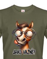 Pánské vtipné tričko pro milovníky koní - vtipný kůň s nápisem ,Jako vážně?,