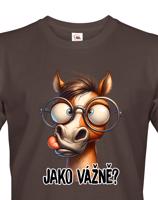Pánské vtipné tričko pro milovníky koní - vtipný kůň s nápisem ,Jako vážně?,