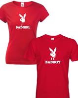 Párová trička Bad Boy, Bad Girl - pozor, jen pro zlobivé kluky a holky