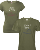 Párová tričká pro zamilované Hledám tu pravou - Valentýnský dárek