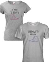 Párová tričká pro zamilované Hledám tu pravou - Valentýnský dárek