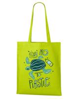 Placená taška s potiskem Say no to plastic - skvělá nákupní plátěná taška