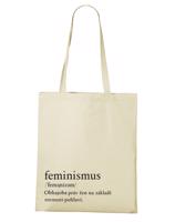 Plátěná taška s potiskem Feminismus - praktická plátěná taška přes rameno