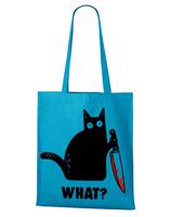 Plátěná taška s vtipným potiskem - What - skvělý dárek pro milovníky koček
