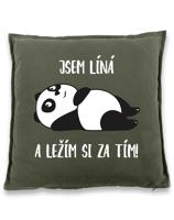 Polštář - Jsem líná a ležím si za tím!  - ideální dárek pro ženy