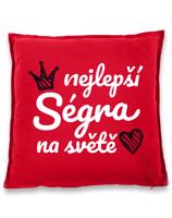 Polštář pro sestru - Nejlepší ségra na světě - dárek pro sestru