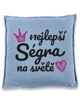 Polštář pro sestru - Nejlepší ségra na světě - dárek pro sestru