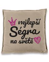 Polštář pro sestru - Nejlepší ségra na světě - dárek pro sestru