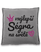 Polštář pro sestru - Nejlepší ségra na světě - dárek pro sestru