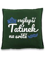 Polštář pro tatínka - Nejlepší tatínek na světě - dárek pro tata