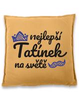 Polštář pro tatínka - Nejlepší tatínek na světě - dárek pro tata