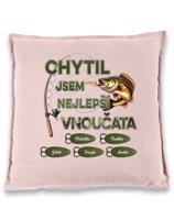 Polštář s rybářským potiskem Chytil jsem nejlepší vnoučata