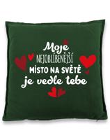 Polštářek  Nejoblíbenější místo na světe -  ideální dárek pro zamilované k Valentýnu