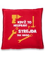 Polštářek pro strejdu kutila - skvělý dárek pro strejdu
