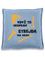 Polštářek pro strejdu kutila - skvělý dárek pro strejdu