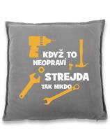 Polštářek pro strejdu kutila - skvělý dárek pro strejdu