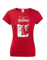 Skvělé dámské triko na motiv hororového filmu The Thing